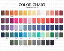 Load image into Gallery viewer, Comfort Colors Tshirt Custom
