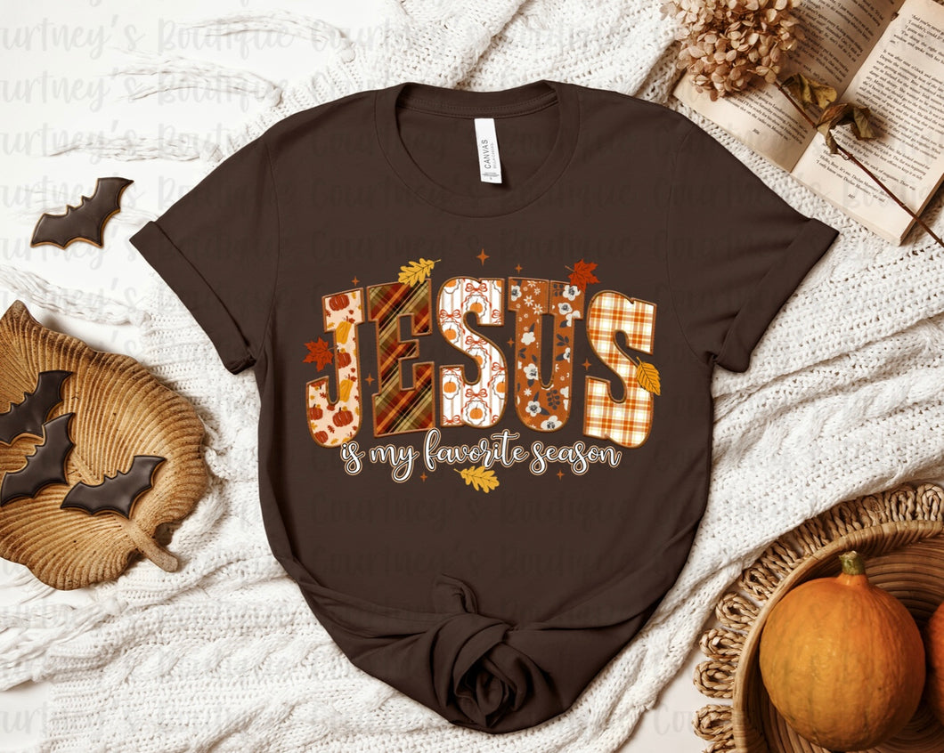 Jesus Is My Favorite Season Tee