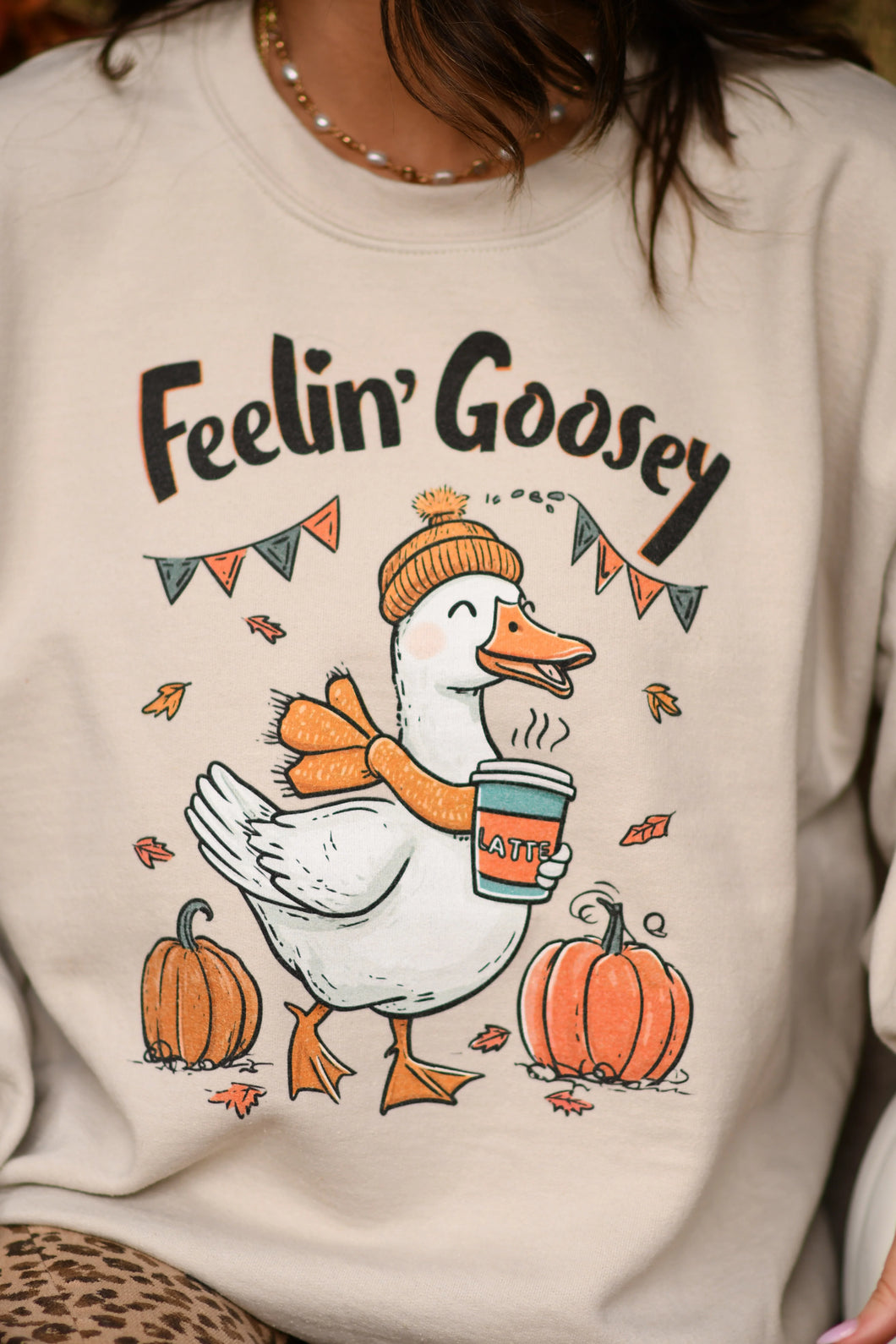 Feelin’ Goosey Sweatshirt