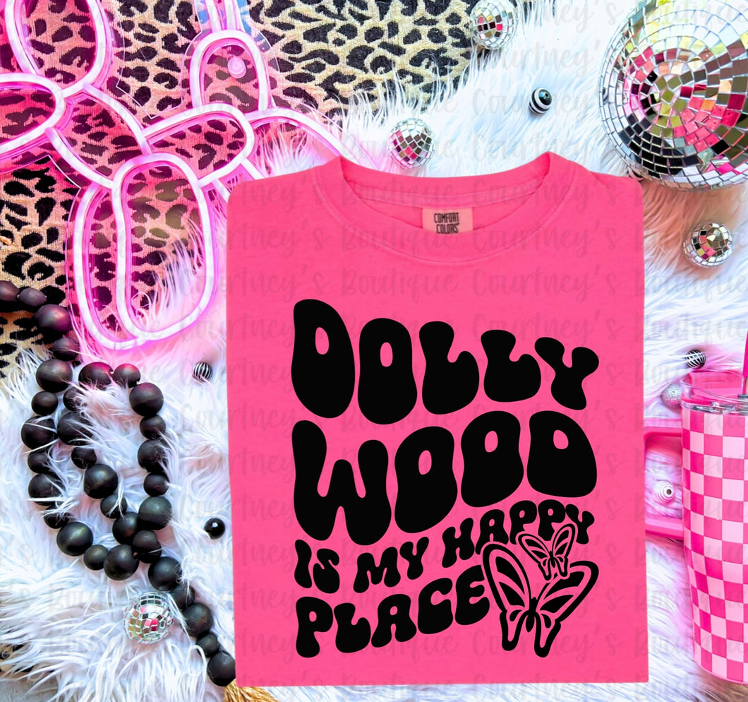Dollywood Is My Happy Place Tee